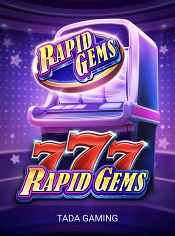 Rapid Gems 777